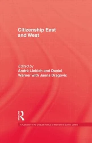Citizenship East and West (Publication of the Graduate Institute of International Studies, Geneva) - Image 1