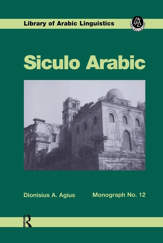 Siculo Arabic: 12 (Library of Arabic Linguistics) - Image 1