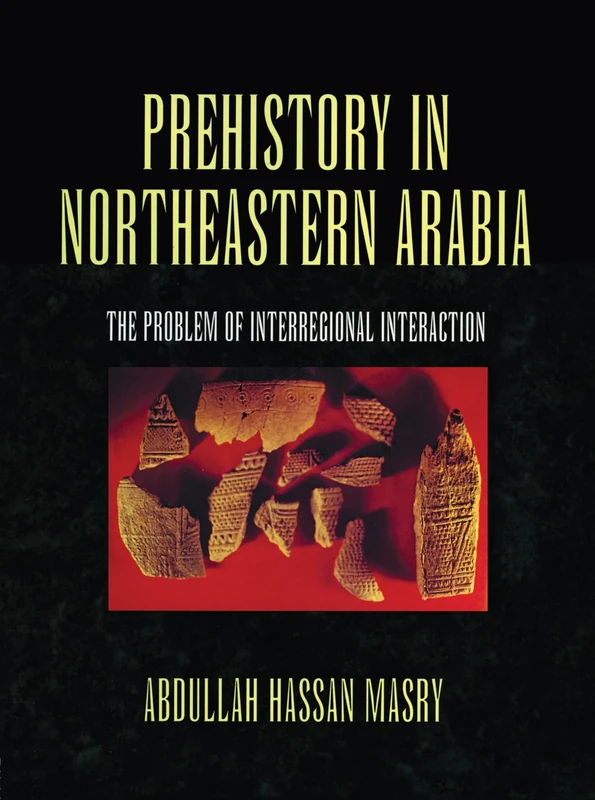 Prehistory in Northeastern Arabia