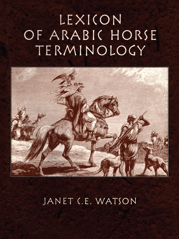 Lexicon of Arabic Horse Terminology