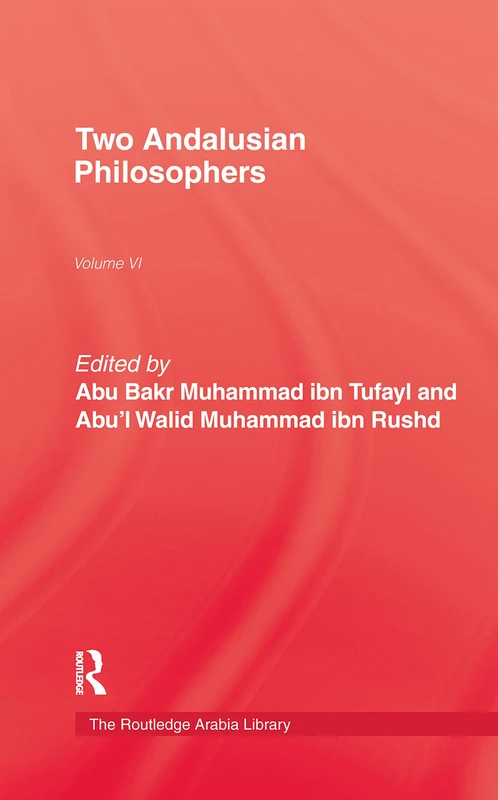 Routledge Two Andalusian Philosophers - Islamic Philosophy Book