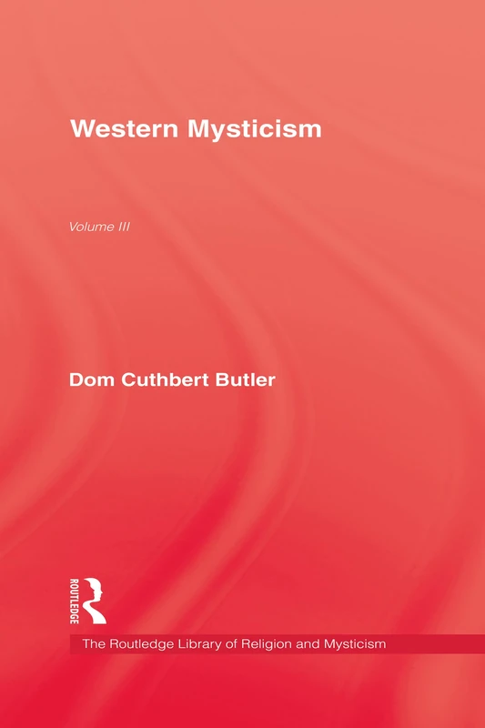 Routledge Western Mysticism - Kegan Paul Library of Religion