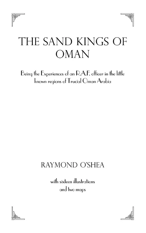 Sand Kings Of Oman (Kegan Paul Arabia Library)
