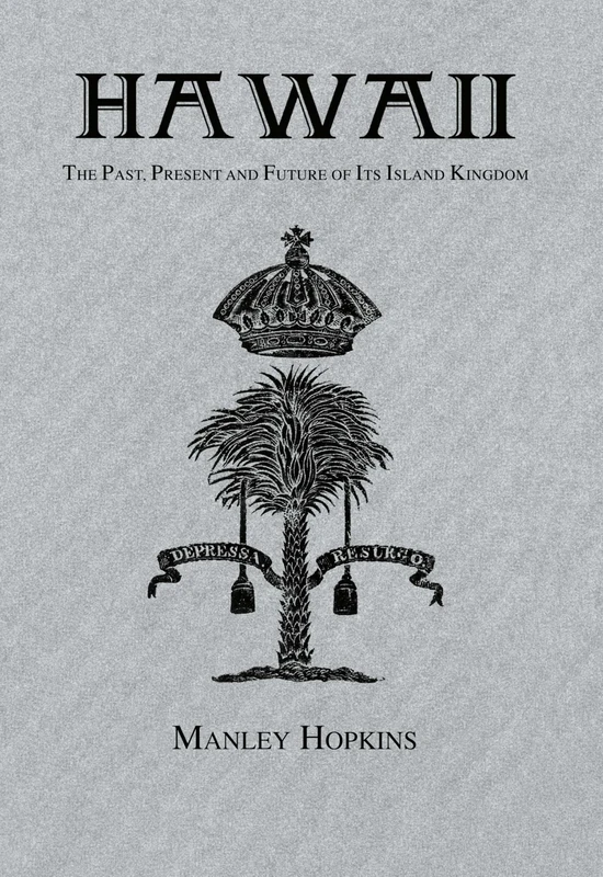 Hawaii: The Past, Present and Future of Its Island (Kegan Paul Travellers)