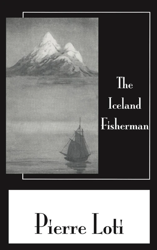 The Iceland Fisherman (Pierre Loti Library) - Image 1
