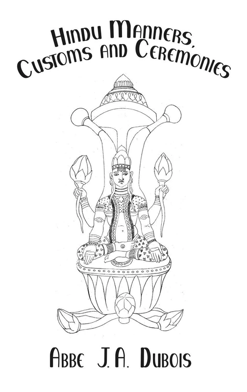 Hindu Manners, Customs and Ceremonies (Kegan Paul Library of Religion and Mysticism S) - Image 1