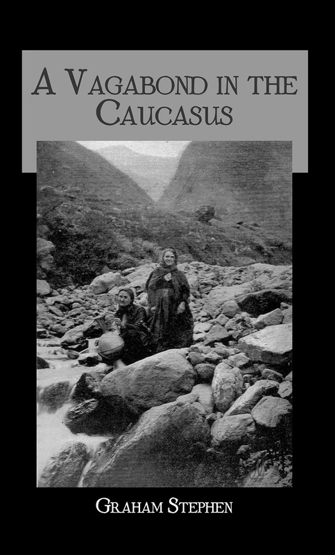 Vagabond Causasus: Some Notes of His Experiences Among the Russians (Kegan Paul Travellers) - Image 1