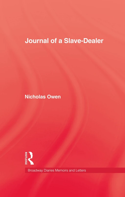 Journal Of A Slave-Dealer: A Living History of the Slave Trade (Kegan Paul Africa Library) - Image 1