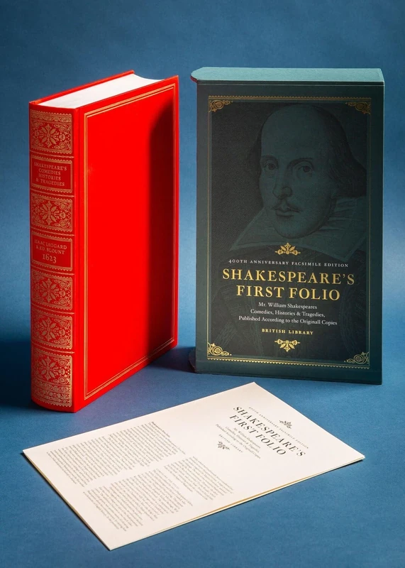 Shakespeare's First Folio: 400th Anniversary Facsimile Edition: Mr. William Shakespeares Comedies, Histories & Tragedies, Published According to the Original Copies