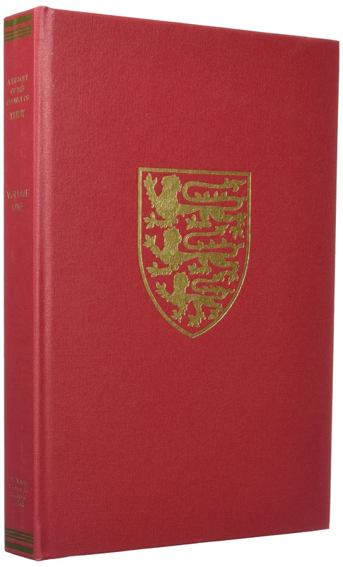 The Victoria History of the County of Derby: II: Ecclesiastical History, Religious Houses, Political History, Social and Economic History, Schools, ... Industries: 2 (Victoria County History)