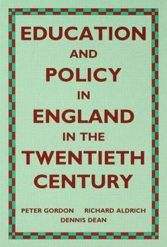Education and Policy in England in the Twentieth Century