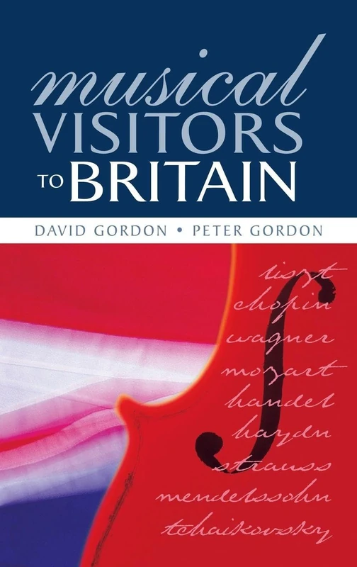 Musical Visitors to Britain (Woburn Education Series)