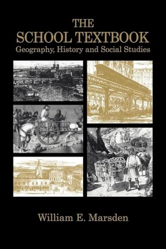 The School Textbook: History, Geography and Social Studies (Woburn Education Series)