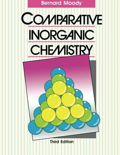 Comparative Inorganic Chemistry: Third Edition - Image 1