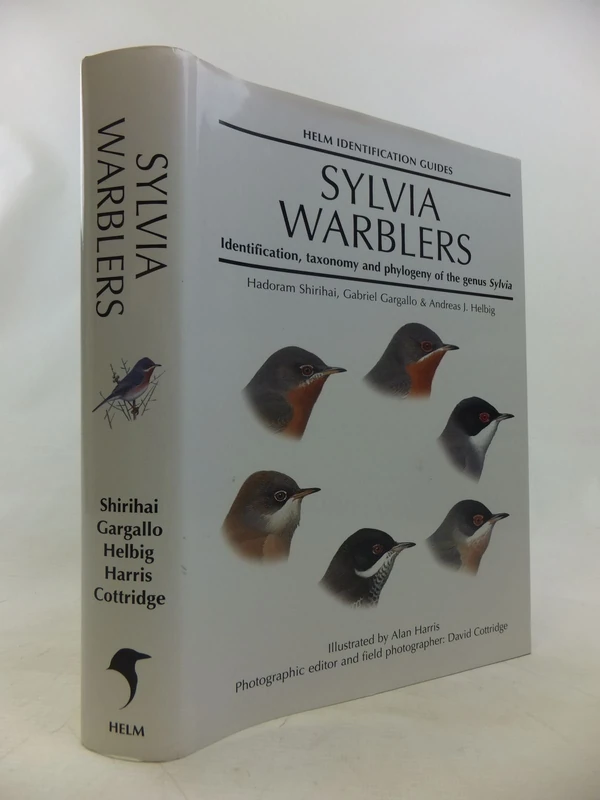 Sylvia Warblers: Identification, taxonomy and phylogeny of the genus Sylvia (Helm Identification Guides)