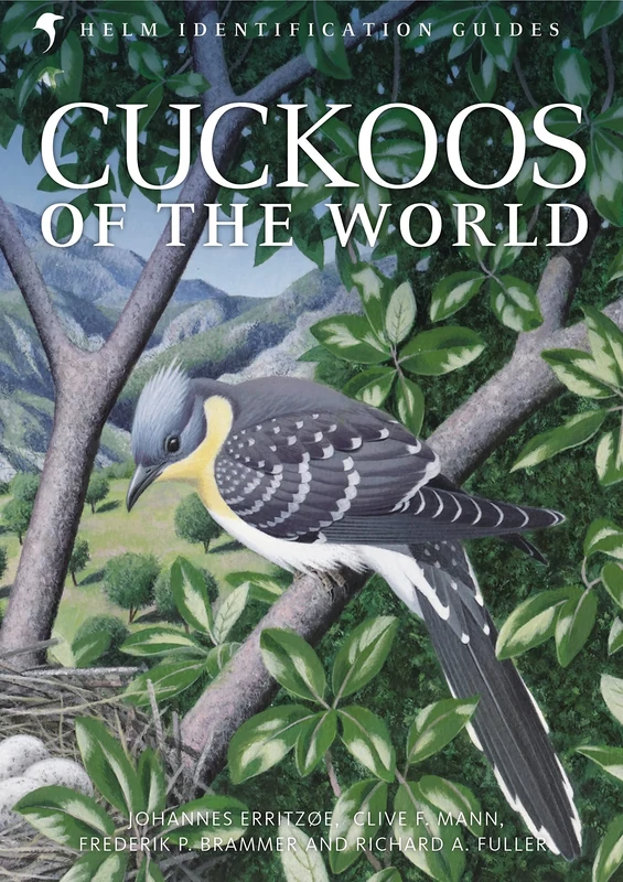 Cuckoos of the World (Helm Identification Guides)
