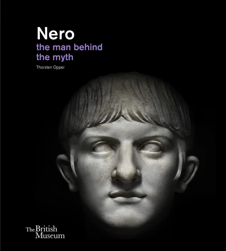 Nero: the man behind the myth