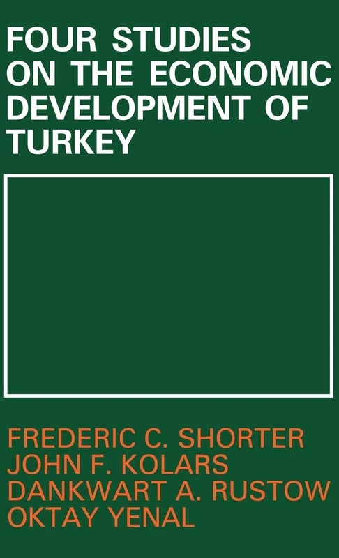 Four Studies on the Economic Development of Turkey