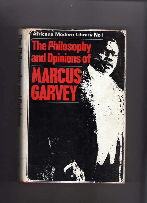 Routledge - The Philosophy and Opinions of Marcus Garvey