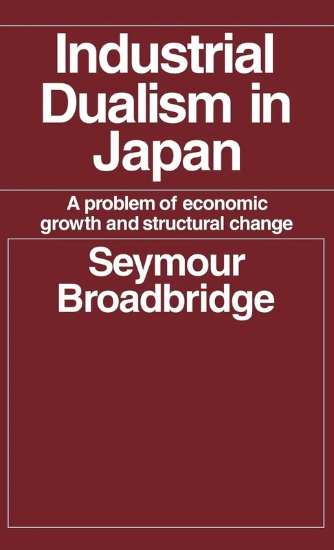 Routledge Industrial Dualism in Japan - Economic History Book