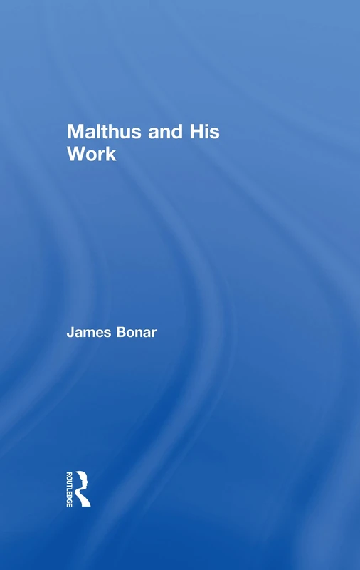 Malthus and His Work