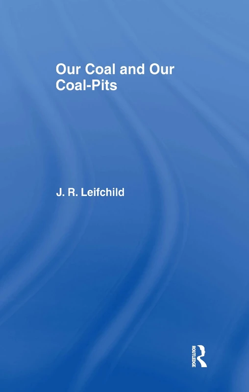 Our Coal and Coal Pits