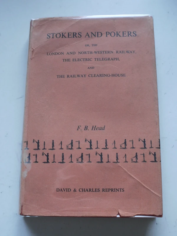 Stokers and Pokers: London & North Western Railway, Electronic Telegraph & Railway Clearing Hse. - Image 1