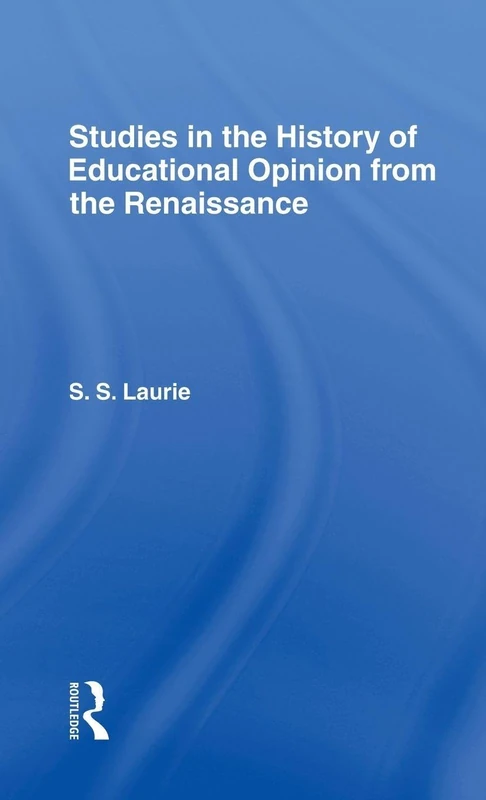 Routledge Studies in the History of Education - Renaissance