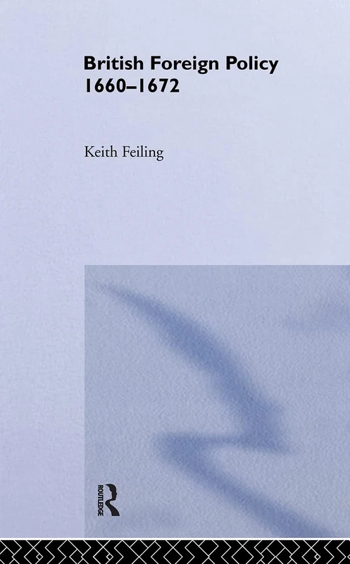 British Foreign Policy 1660-1972