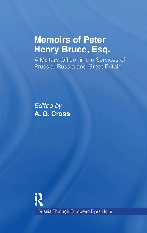 Routledge Memoirs of Peter Henry Bruce - Russia History Book