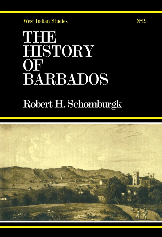 Routledge History of Barbados - West Indian Studies Book