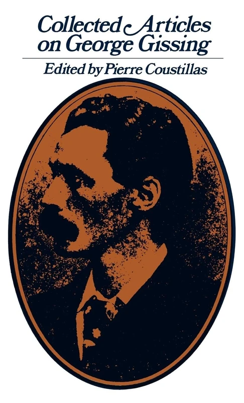 Collected Articles on George Gissing