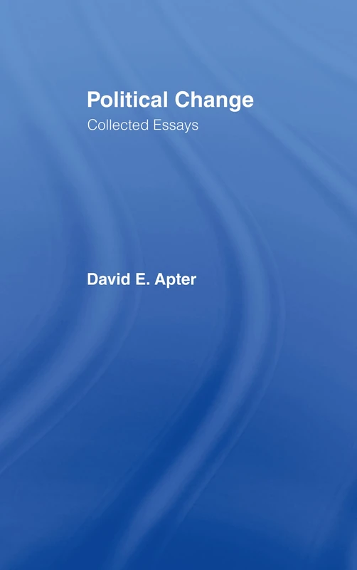 Routledge - Political Change: A Collection of Essays