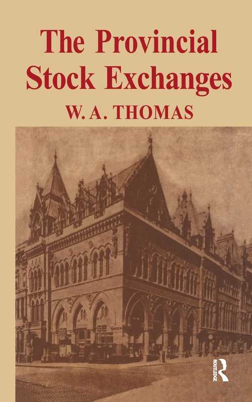 Routledge Provincial Stock Exchange - Business History Book