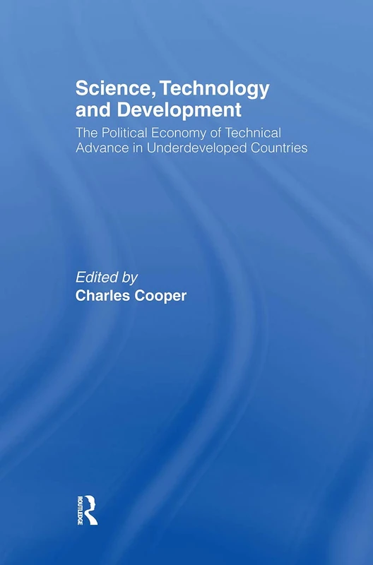 Routledge Science, Technology and Development - Economics Book