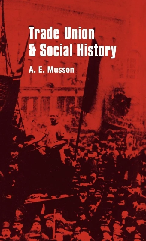 Routledge Trade Union and Social Studies - Academic Book