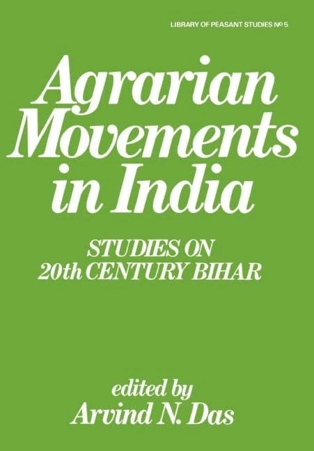 Routledge Agrarian Movements in India: Studies on Bihar