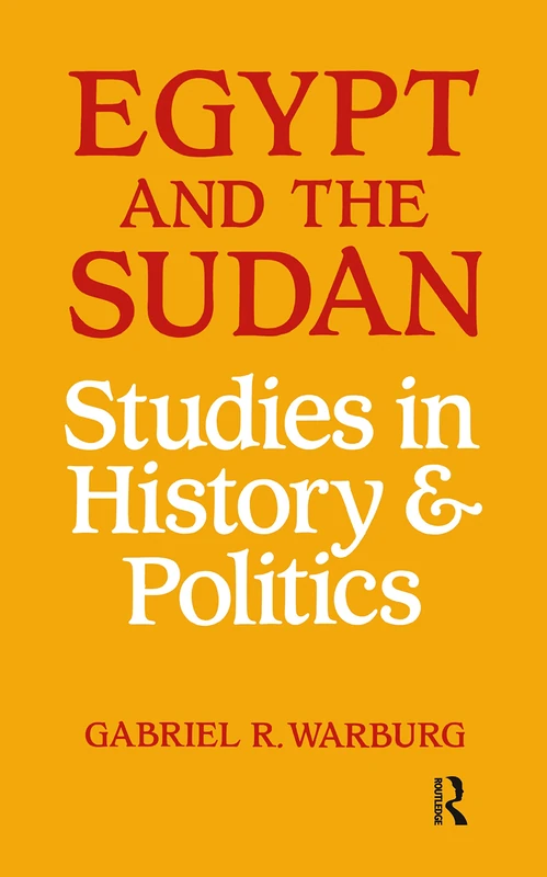 Routledge - Egypt and the Sudan: Studies in History and Politics