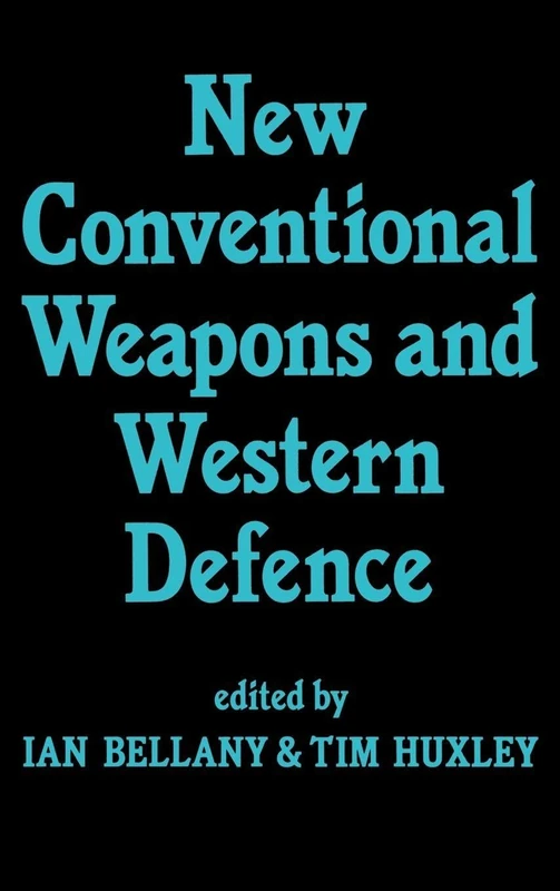 New Conventional Weapons and Western Defence