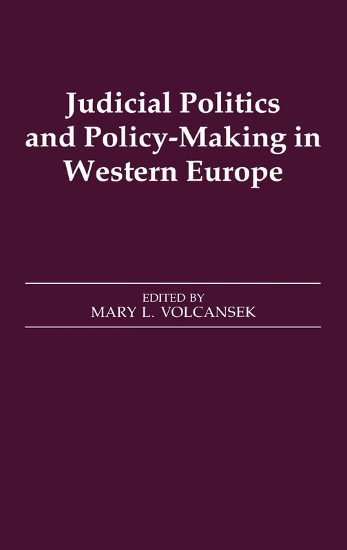 Routledge Judicial Politics and Policy-making in Western Europe