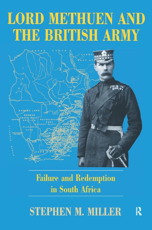 Lord Methuen and the British Army: Failure and Redemption in South Africa - Image 1