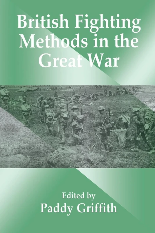 British Fighting Methods in the Great War (Political Violence)