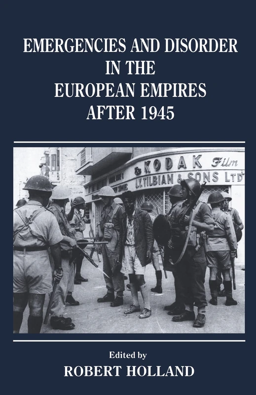 Routledge - Emergencies and Disorder in European Empires