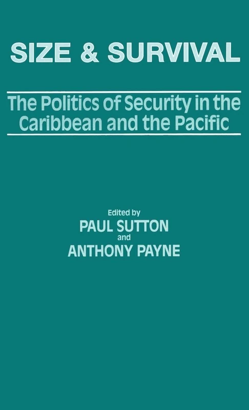 Size and Survival: The Politics of Security in the Caribbean and the Pacific - Image 1