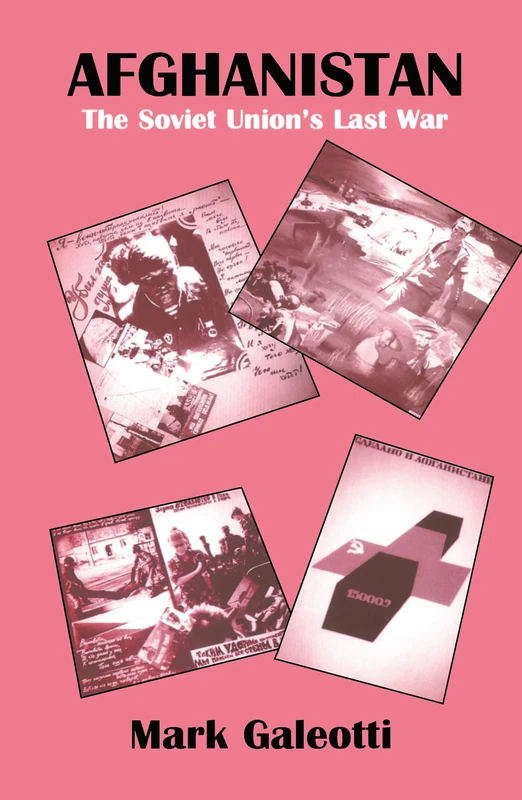Routledge - Afghanistan: The Soviet Union's Last War Book