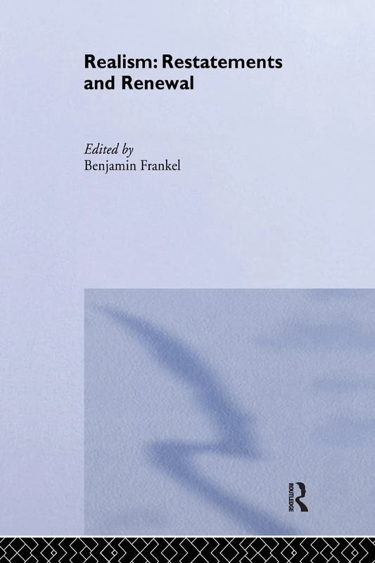 Realism: Restatements and Renewal (Cass Series on Security Studies)