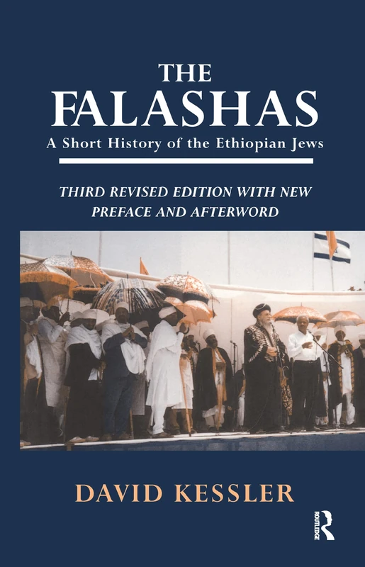 The Falashas: A Short History of the Ethiopian Jews
