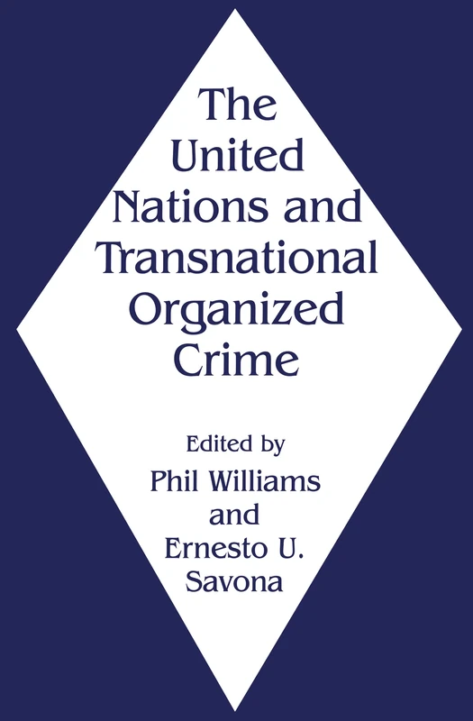 Routledge - The United Nations and Transnational Organized Crime