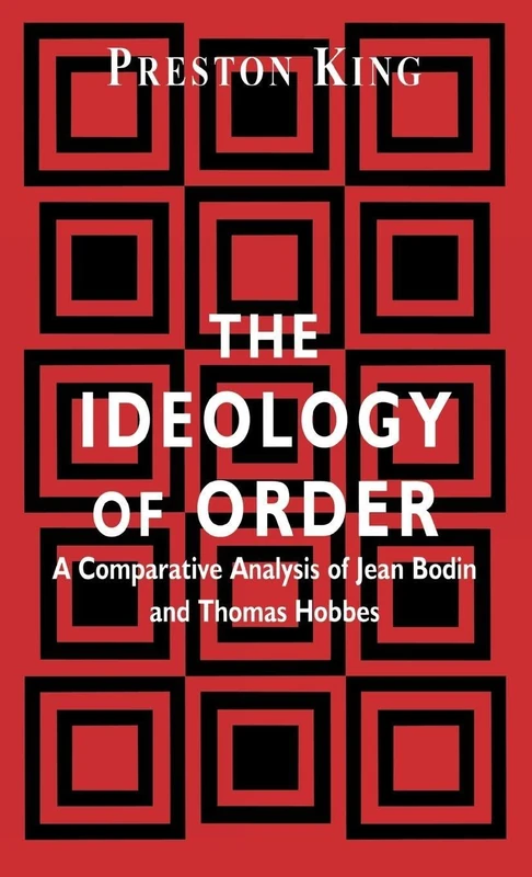 The Ideology of Order: A Comparative Analysis of Jean Bodin and Thomas Hobbes - Image 1