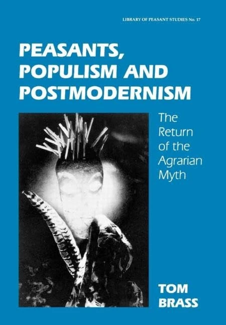 Routledge Peasants, Populism and Postmodernism - Vol 17